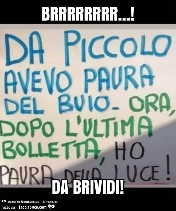 Brrrrrrrr… ! Da brividi