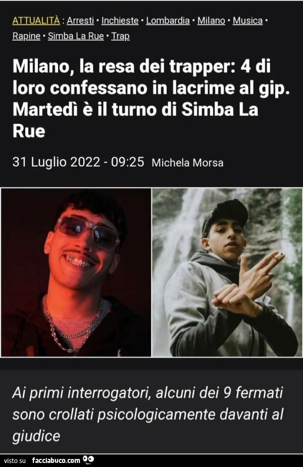 Milano la resa dei trapper 4 di loro confessano