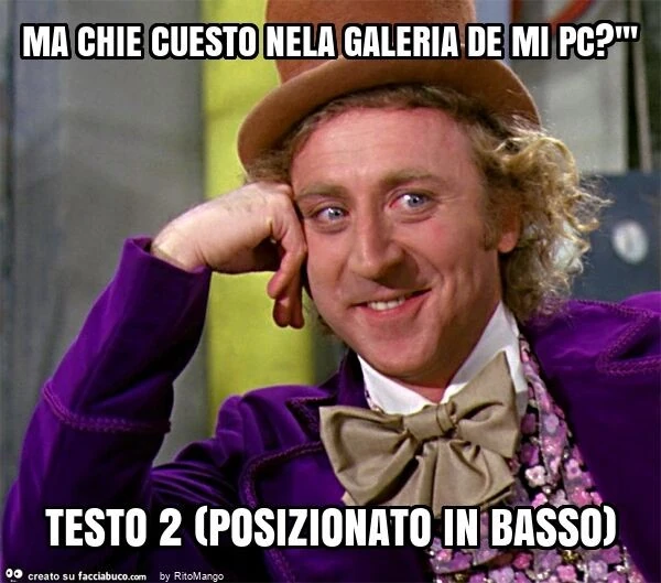 Ma chie cuesto nela galeria de mi pc? ''' Testo 2 (posizionato in basso)
