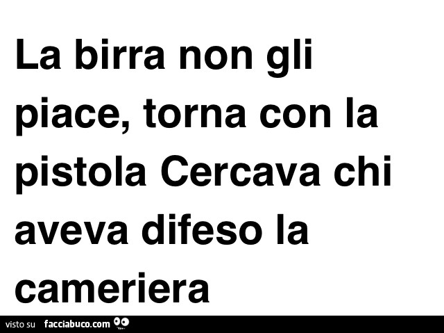 La birra non gli piace, torna con la pistola cercava chi aveva difeso la cameriera