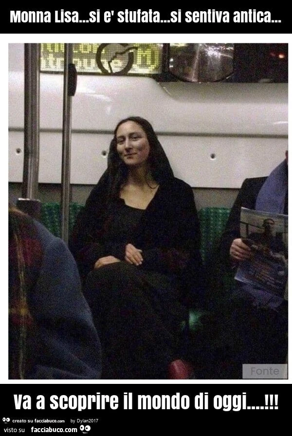Monna lisa… si è stufata… si sentiva antica… va a scoprire il mondo di oggi