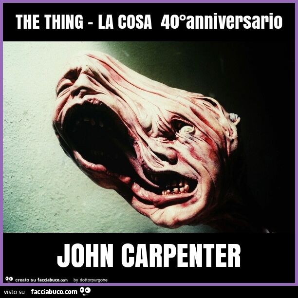 The thing - la cosa 40°anniversario john carpenter