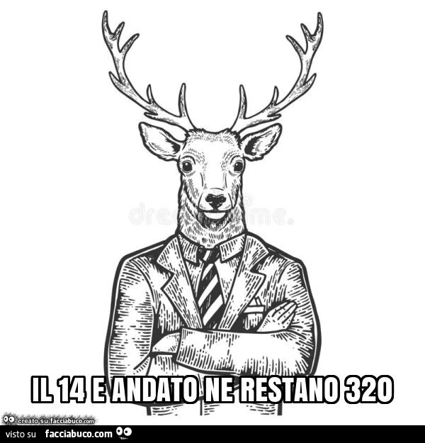Il 14 è andato ne restano 320