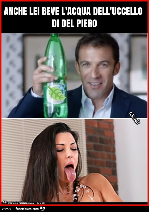 Anche lei beve l'acqua dell'uccello di del piero