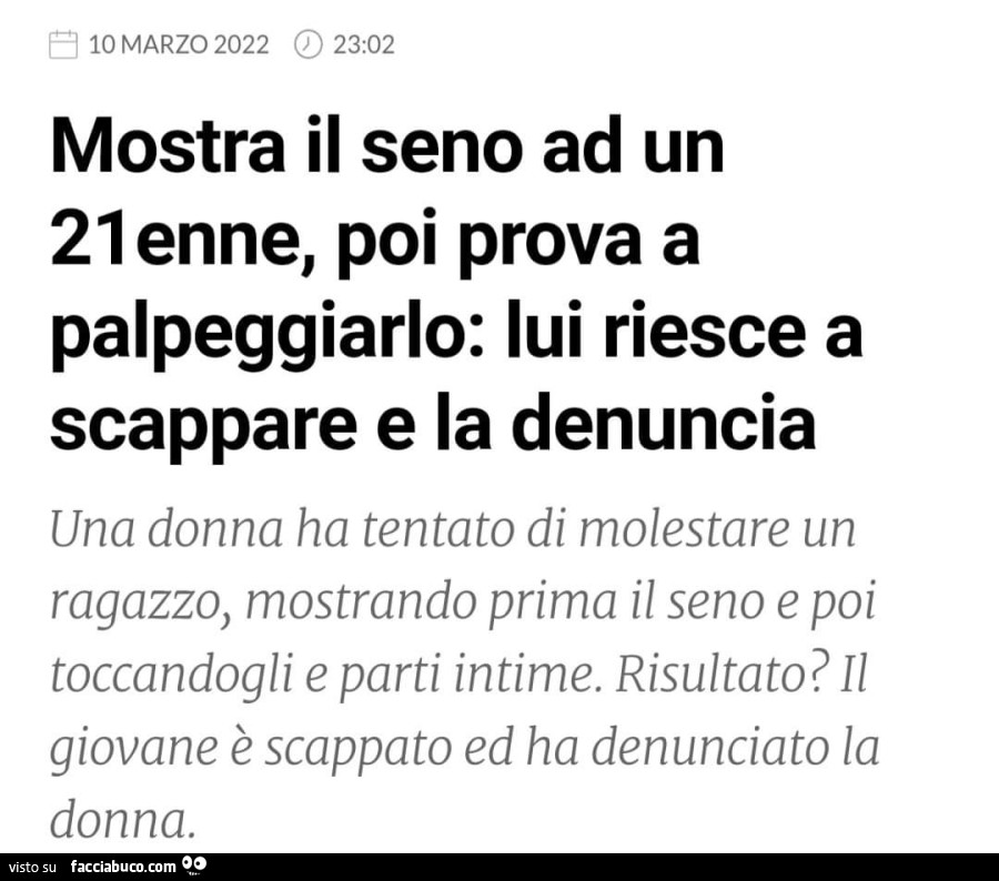 Mostra Il Seno Ad Un Enne Poi Prova A Palpeggiarlo Lui Riesce A Scappare E La Denuncia