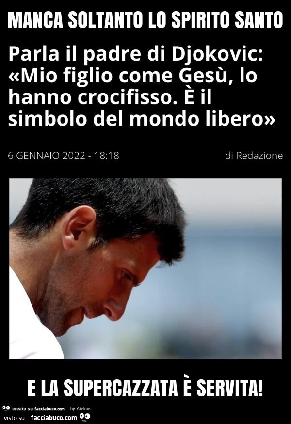 Manca soltanto lo spirito santo e la supercazzata è servita