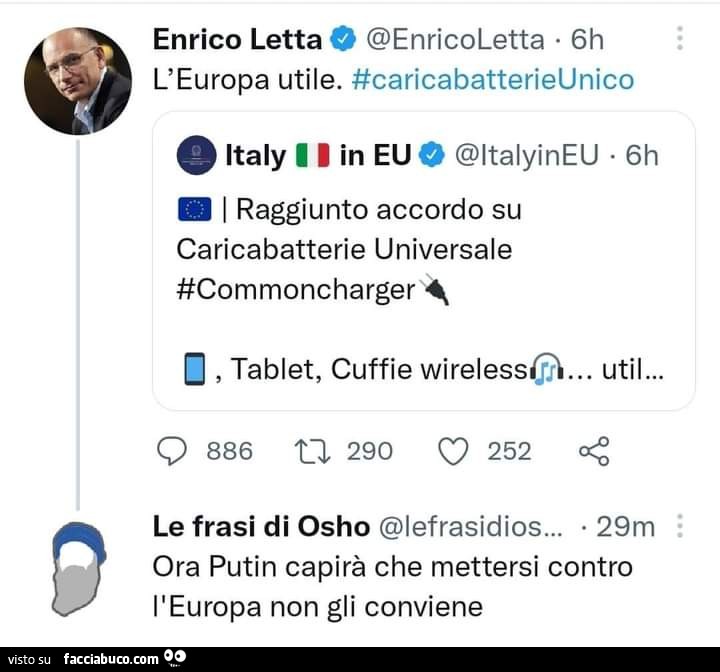 Enrico Letta: l'europa utile. Caricabatterie unico. Ora Putin capirà che mettersi contro l'europa non gli conviene