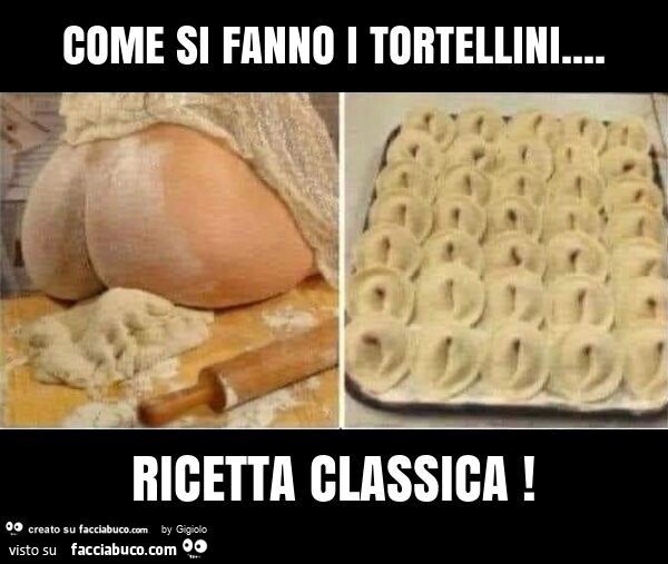 Come si fanno i tortellini… ricetta classica