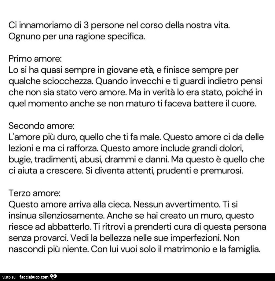 Ci innamoriamo di 3 persone nel corso della nostra vita. Ognuno per una ragione specifica