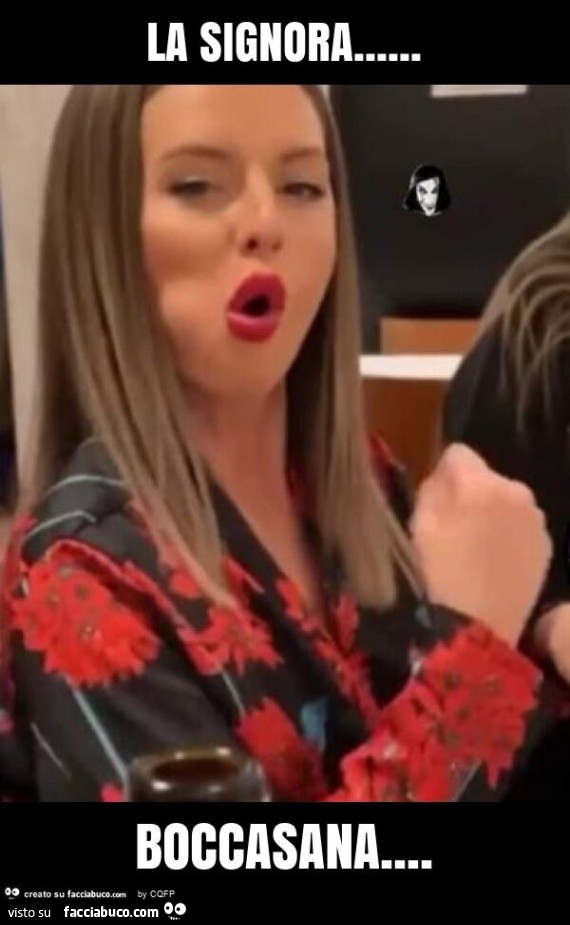 La signora… boccasana