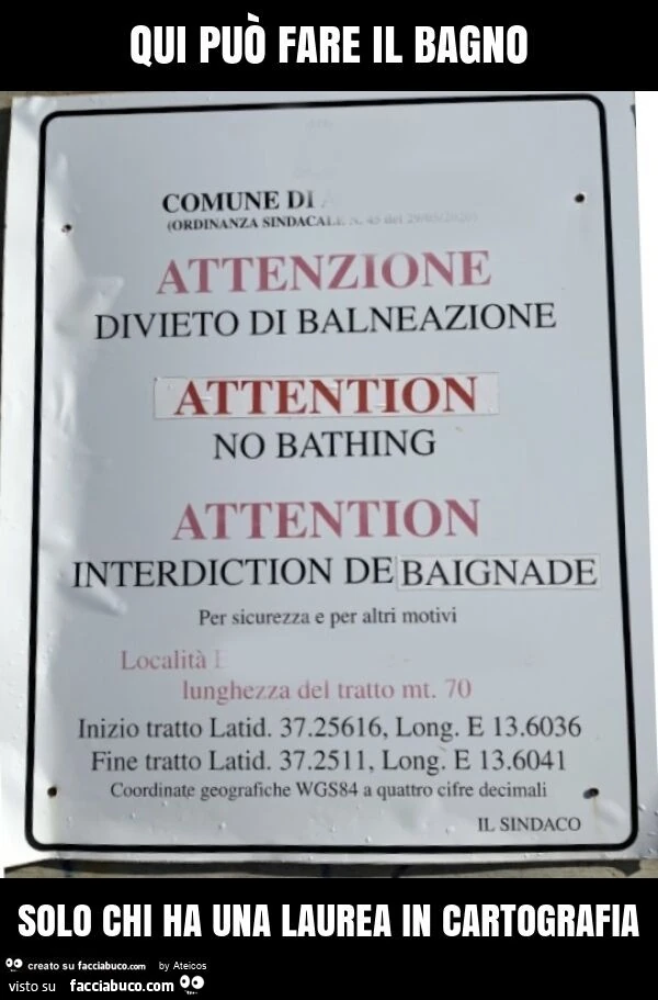 Qui può fare il bagno solo chi ha una laurea in cartografia