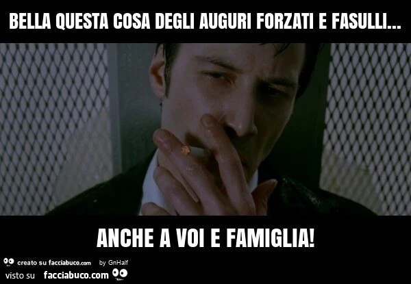 Bella questa cosa degli auguri forzati e fasulli&hellip; anche a voi e famiglia