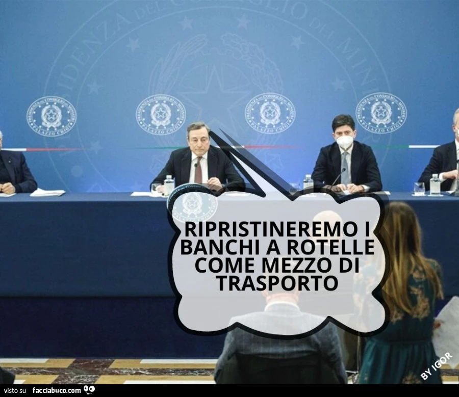 Draghi e i banchi a rotelle