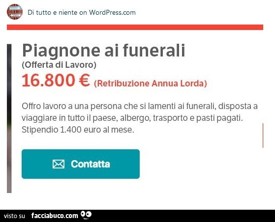 Piagnone ai funerali offerta di lavoro