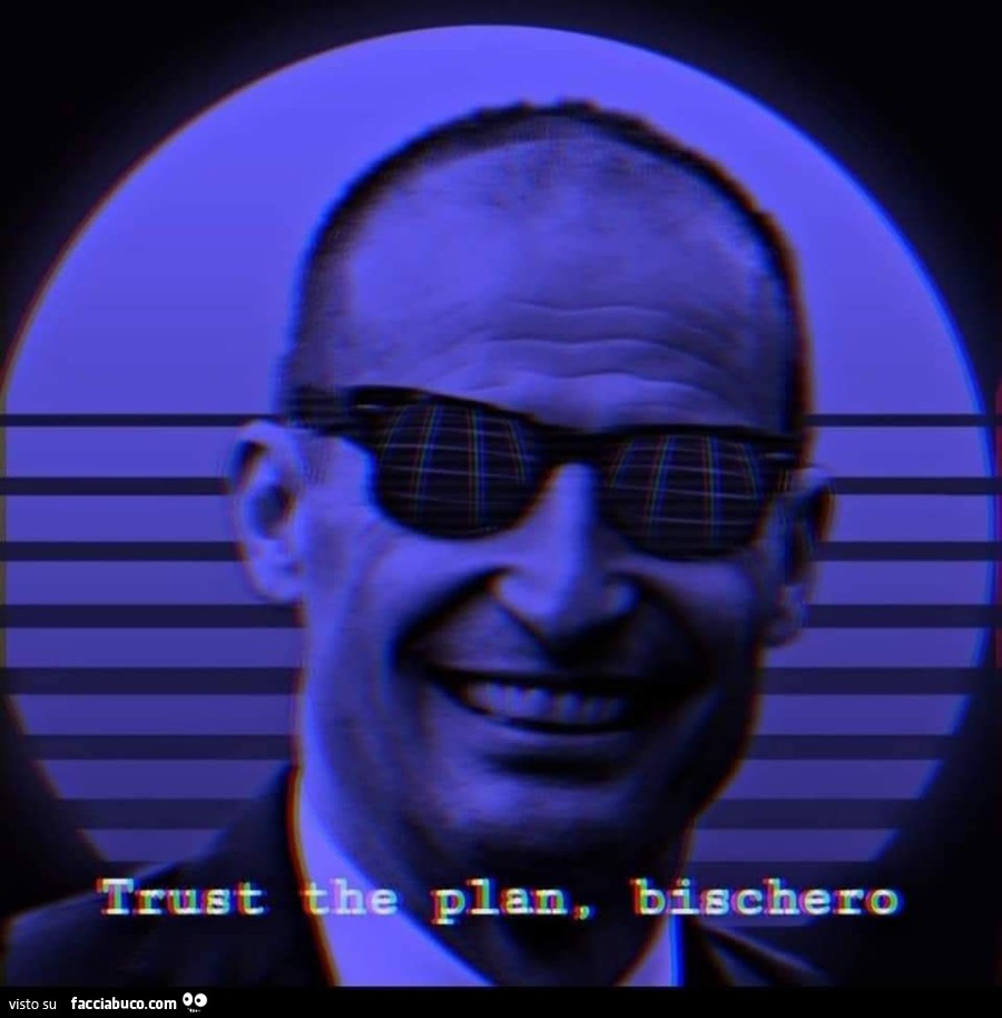 Trust the plan, bischero