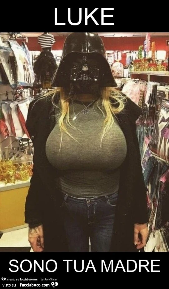 Luke sono tua madre