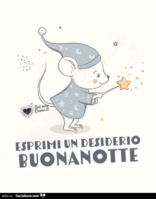 Esprimi un desiderio buonanotte