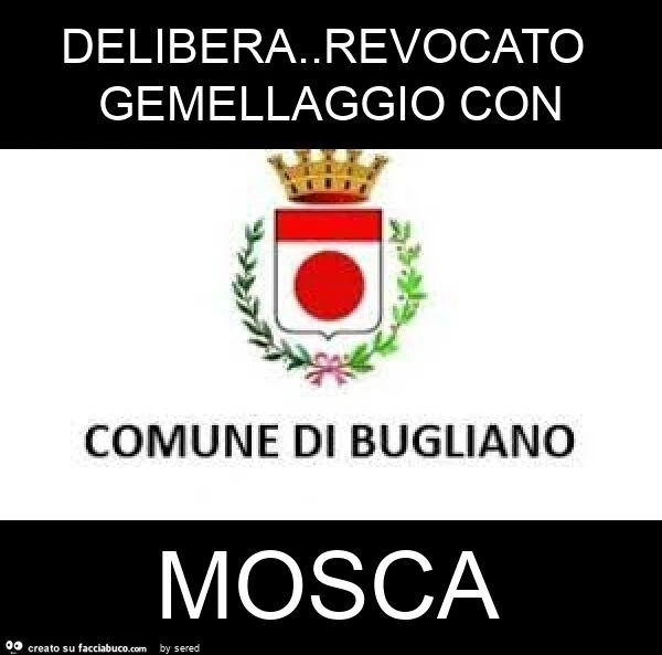 Delibera. Revocato gemellaggio con mosca