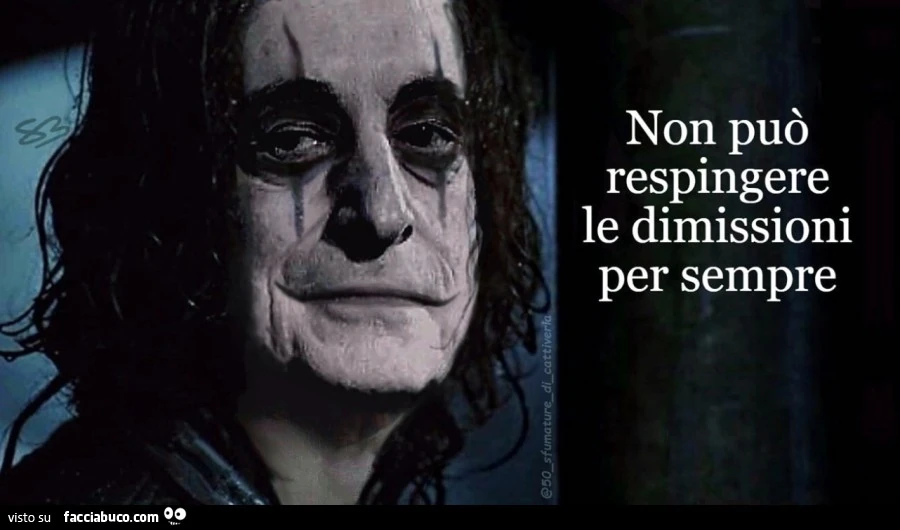 Non puรฒ respingere le dimissioni per sempre