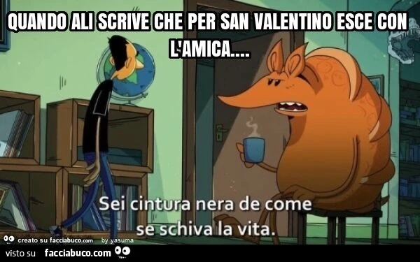 Quando ali scrive che per san valentino esce con l'amica