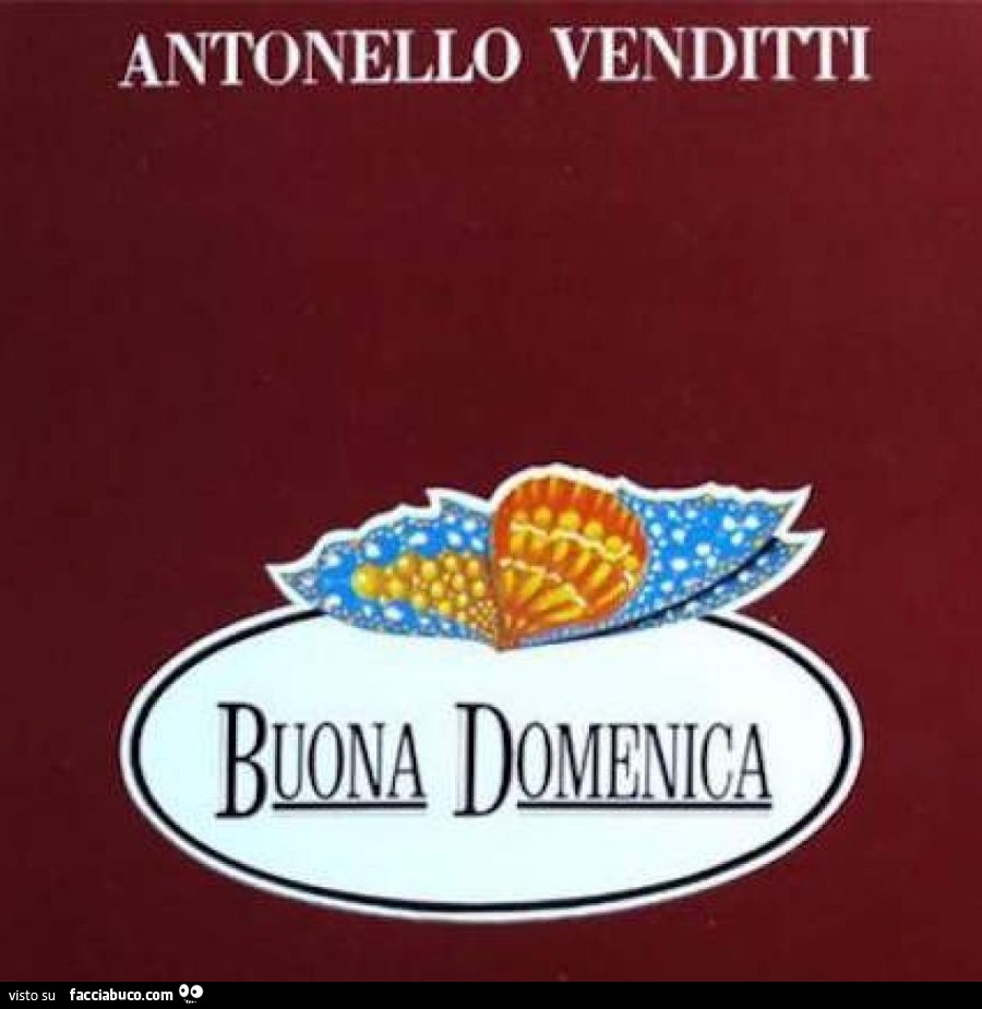 Antonello Venditti. Buona Domenica