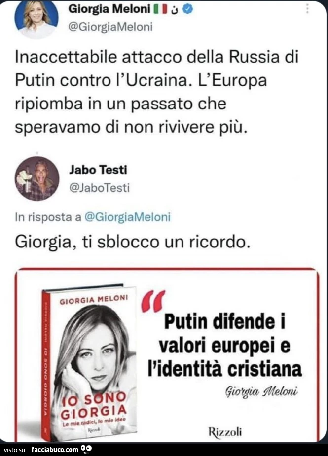 Giorgia Meloni: inaccettabile attacco della russia di putin contro l'ucraina. L'europa ripiomba in un passato che speravamo di non rivivere più. Giorgia, ti sblocco un ricordo. Putin difende i valori europei e l'identità cristiana