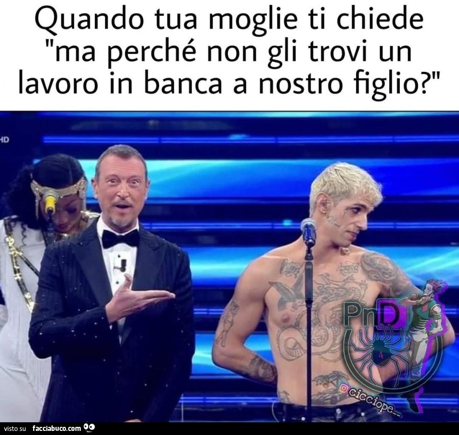 Quando Tua Moglie Ti Chiede Ma Perché Non Gli Trovi Un Lavoro In Banca