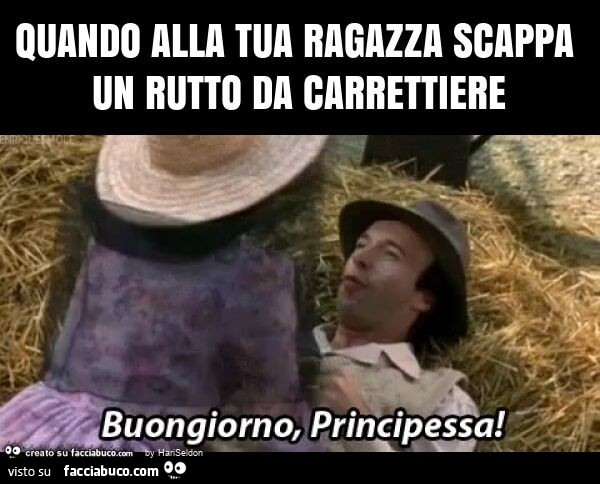 Quando alla tua ragazza scappa un rutto da carrettiere