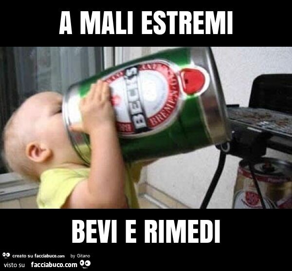 A mali estremi bevi e rimedi