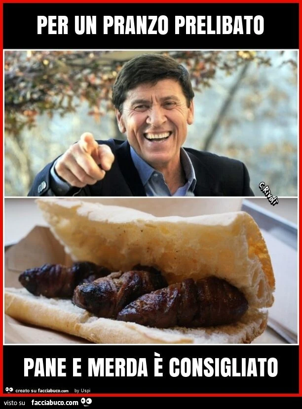 Per un pranzo prelibato pane e merda è consigliato