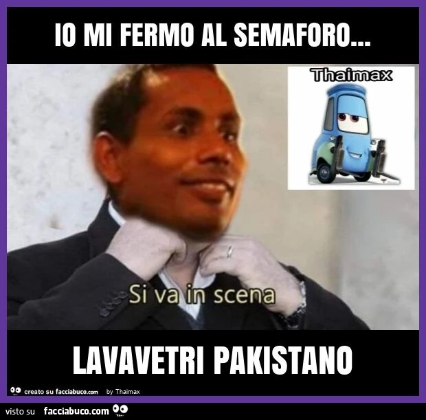 Io mi fermo al semaforo Thaimax Facciabuco