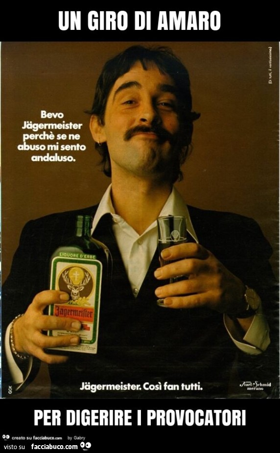Un giro di amaro per digerire i provocatori