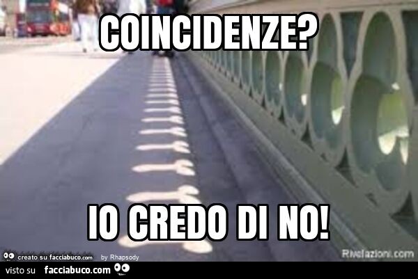 Coincidenze? Io credo di no