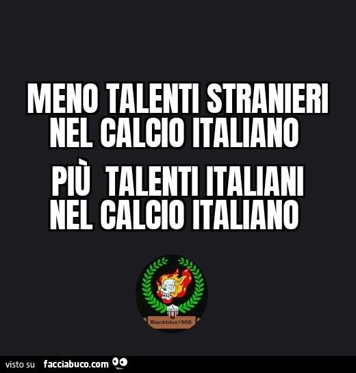 Meno talenti stranieri nel calcio italiano più italiani nel calcio italiano