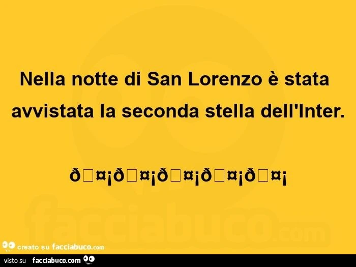 Nella notte di san lorenzo è stata avvistata la seconda stella dell'inter