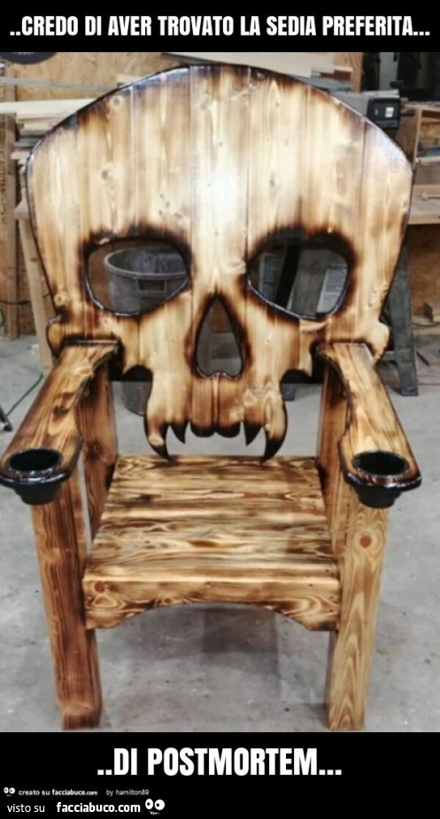Credo di aver trovato la sedia preferita… di postmortem