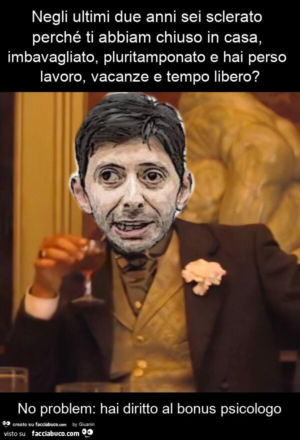 Negli ultimi due anni sei sclerato perché ti abbiam chiuso in casa, imbavagliato, pluritamponato e hai perso lavoro, vacanze e tempo libero? no problem: hai diritto al bonus psicologo
