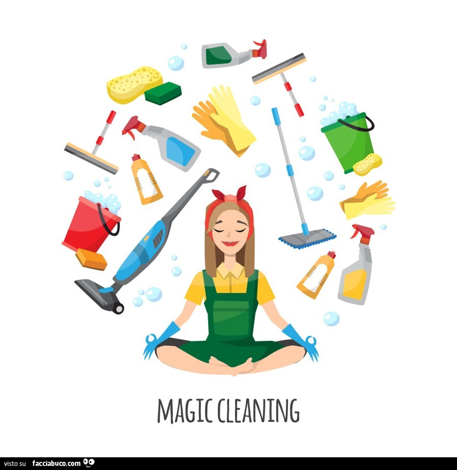 Magic cleaning