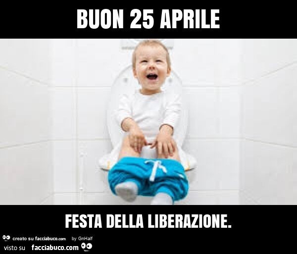 Buon 25 aprile festa della liberazione