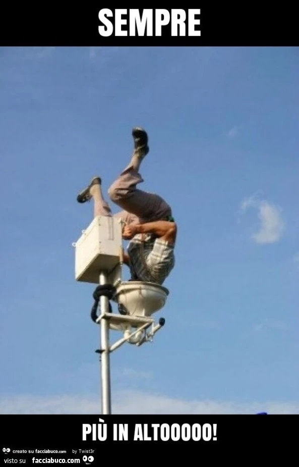 Sempre più in altooooo