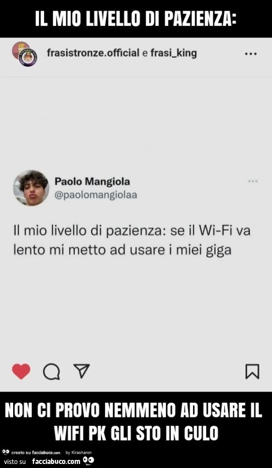 Il mio livello di pazienza: non ci provo nemmeno ad usare il wifi pk gli sto in culo