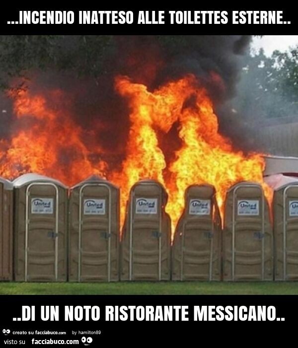 Incendio inatteso alle toilettes esterne… di un noto ristorante messicano