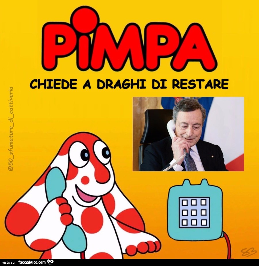 Pimpa chiede a Draghi di restare