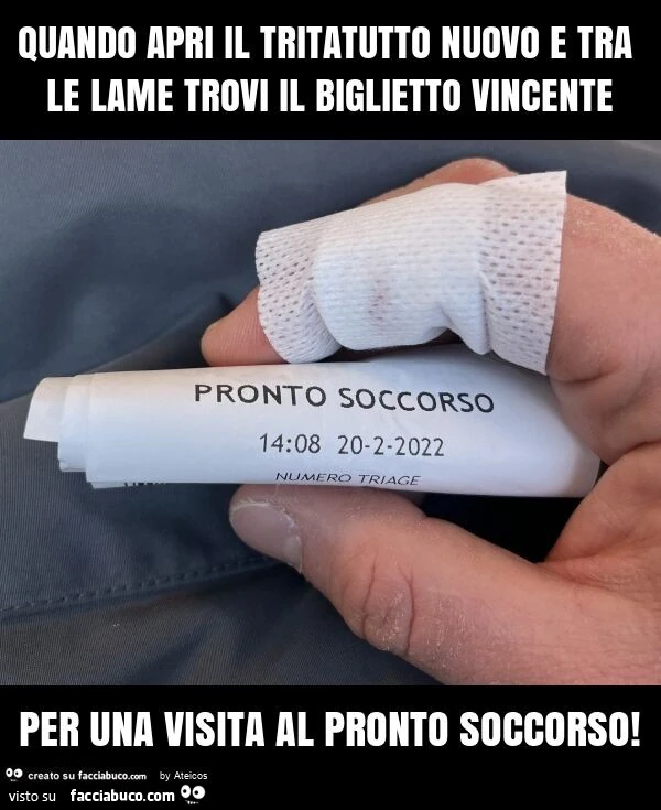 Quando apri il tritatutto nuovo e tra le lame trovi il biglietto vincente per una visita al pronto soccorso