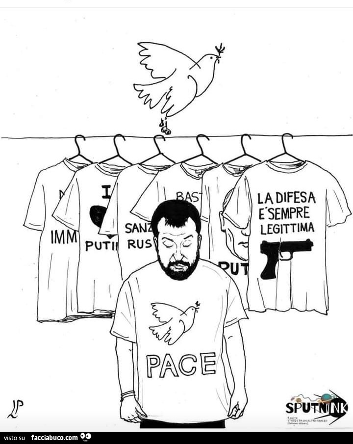 Salvini magliette pro puti… maglietta la difesa è sempre legittima. Maglietta pace