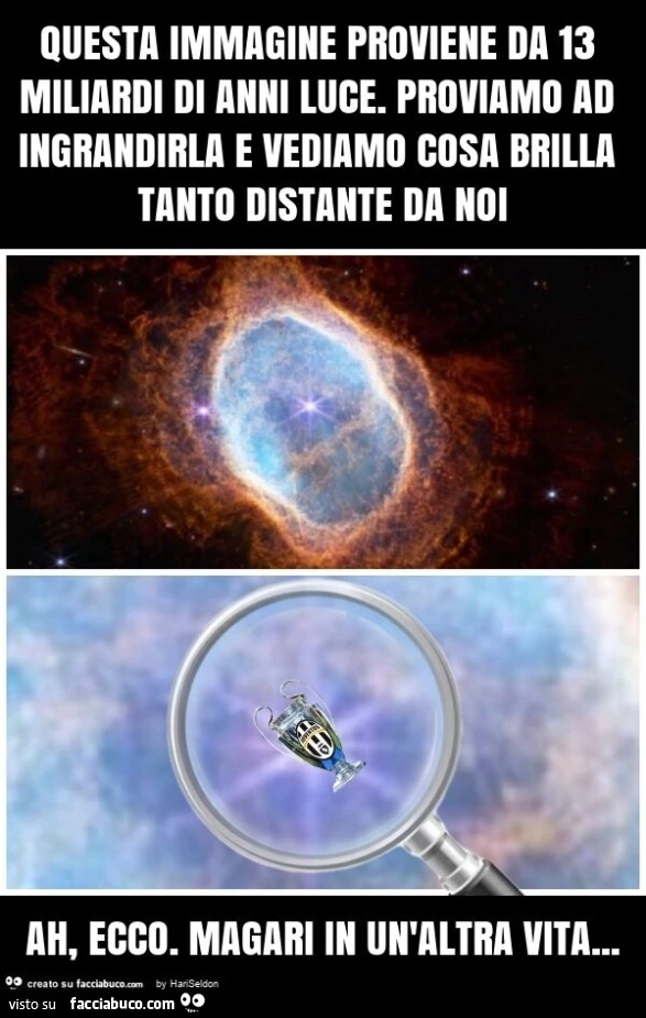 Questa immagine proviene da 13 miliardi di anni luce. Proviamo ad ingrandirla e vediamo cosa brilla tanto distante da noi ah, ecco. Magari in un'altra vita
