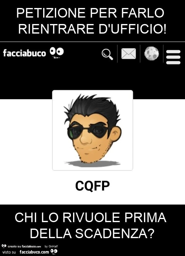 Petizione per farlo rientrare d'ufficio! Chi lo rivuole prima della scadenza?