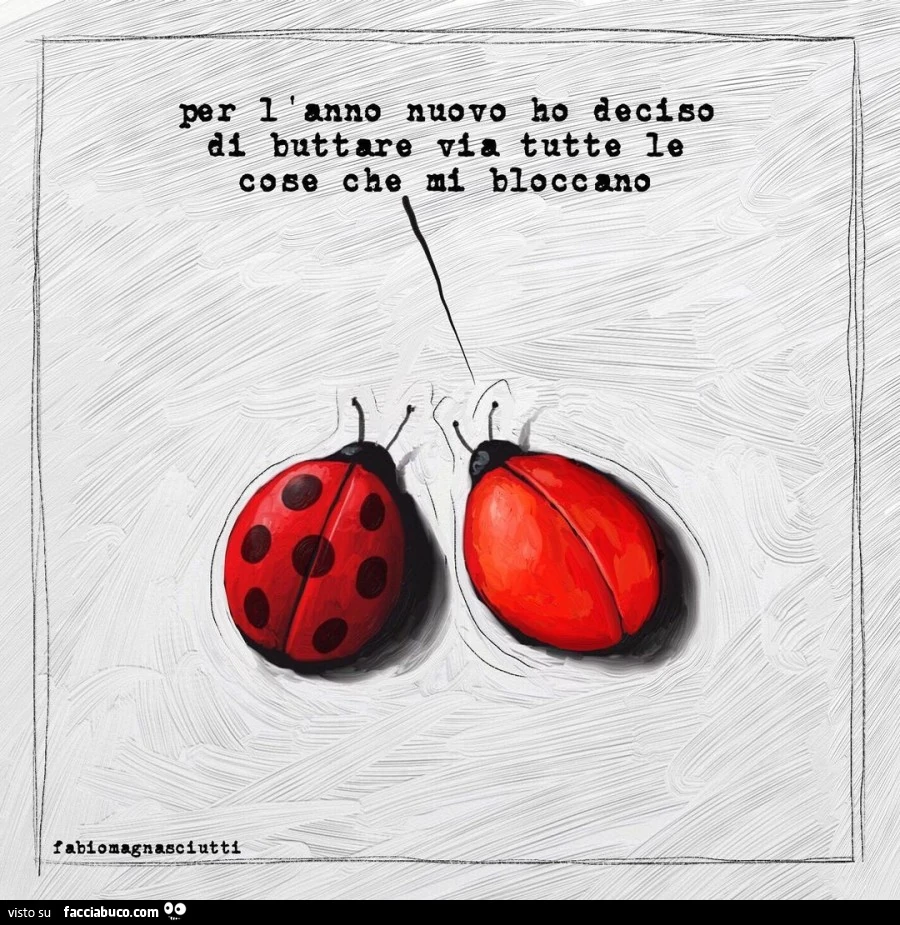 Per l'anno nuovo ho deciso di buttare via tutte le cose che mi bloccano