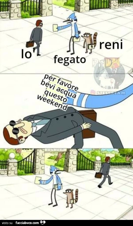 Io fegato reni per favore bevi acqua