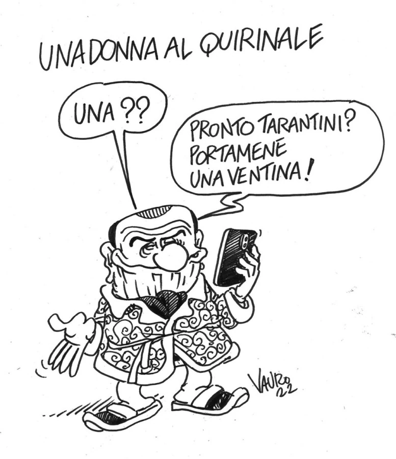 Una donna al quirinale. Una? Pronto Tarantini portamene una ventina